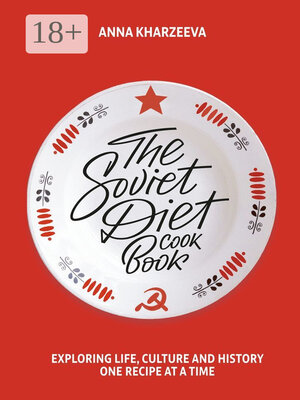 cover image of The Soviet Diet Cookbook
